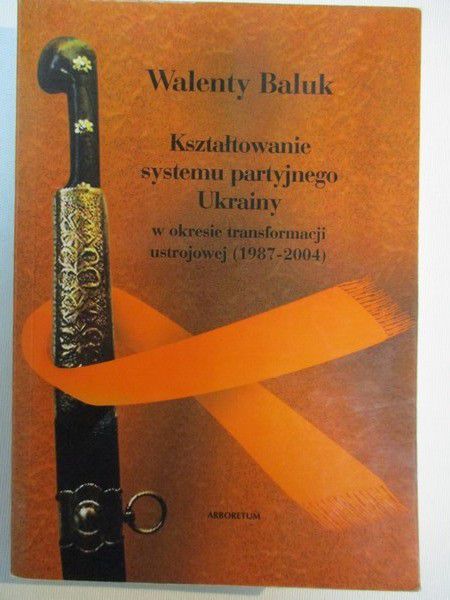 Kształtowanie systemu partyjnego Ukrainy