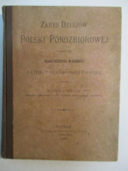 Zarys dziejów Polski porozbiorowej, 1900 r.