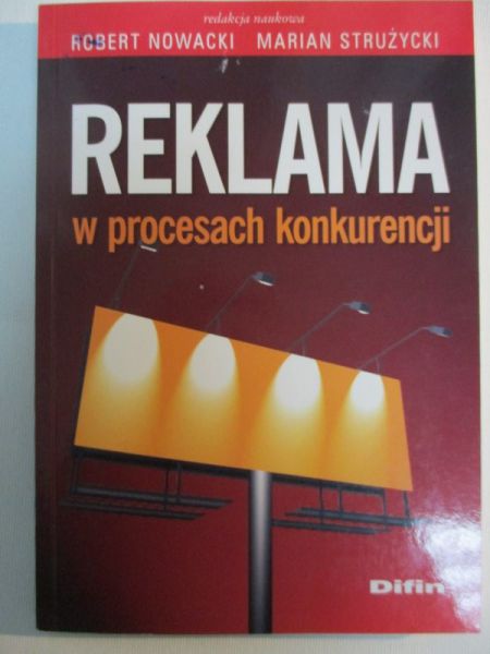 Nowacki Robert - Reklama w procesach konkurencji