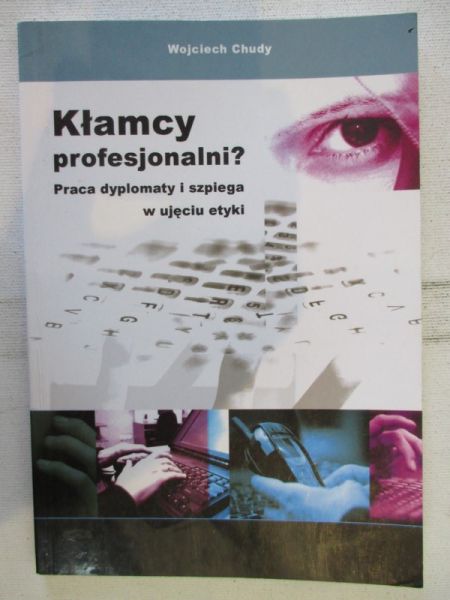 Chudy Wojciech - Kłamcy profesjonalni?