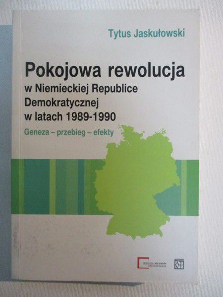 Pokojowa rewolucja w NRD w latach 1989-1990