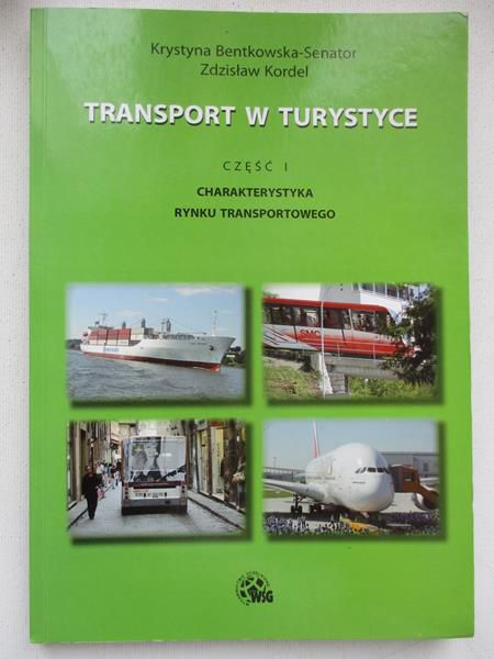 Transport w turystyce, część I: Charakterystyka rynku transportowego