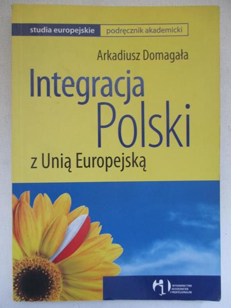 Integracja Polski z Unią Europejską