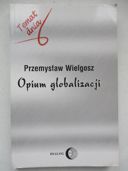 Opium globalizacji