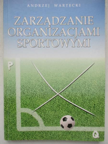 Zarządzanie organizacjami sportowymi