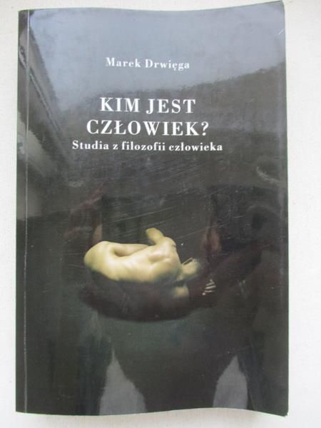 Kim jest człowiek?