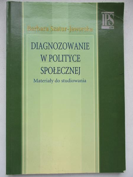 Diagnozowanie w polityce społecznej