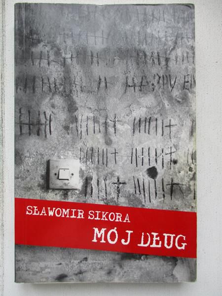 Sikora Sławomir - Mój dług