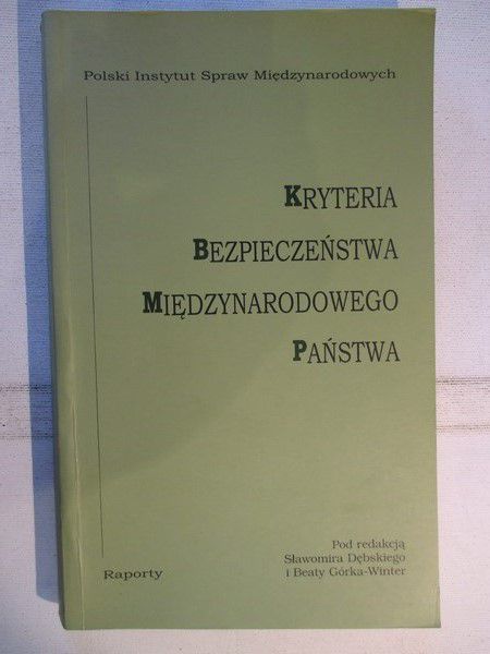 Kryteria bezpieczeństwa międzynarodowego państwa