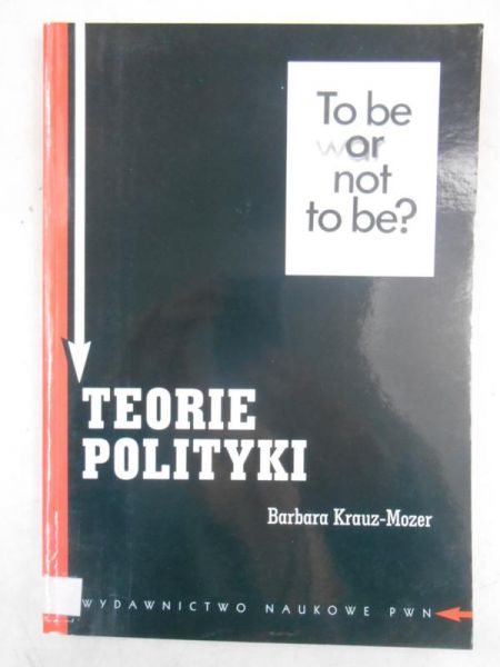 Krauz-Mozer Barbara - Teorie polityki