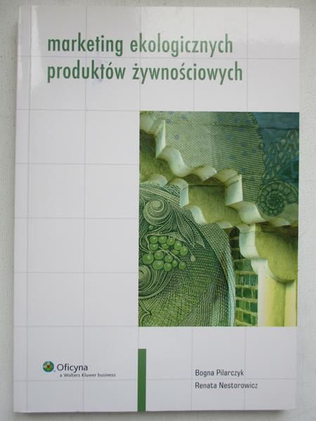 Marketing ekologicznych produktów żywnościowych
