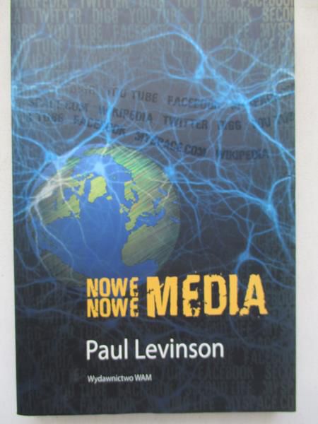 Levinson Paul - Nowe nowe media