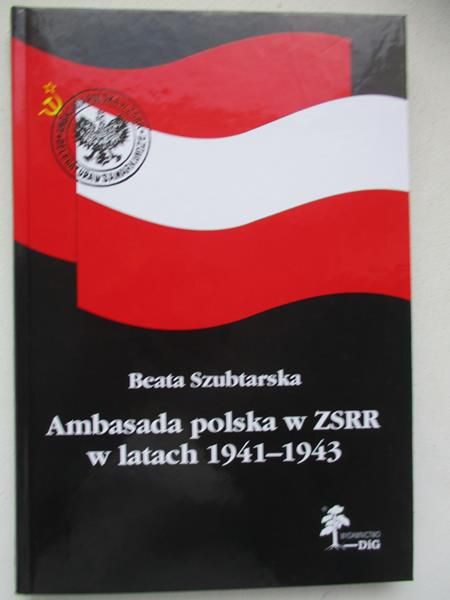 Ambasada polska w ZSRR w latach 1941-1943