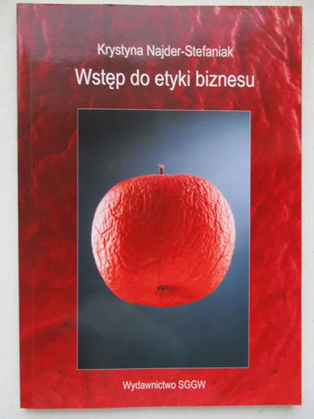 Najder-Stefaniak Krystyna - Wstęp do etyki biznesu