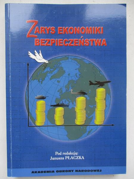 Zarys ekonomiki bezpieczeństwa