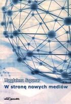 W stronę nowych mediów