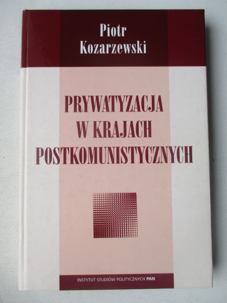 Prywatyzacja w krajach postkomunistycnych