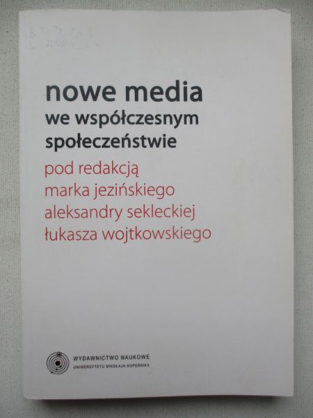 Nowe media we współczesnym społeczeństwie
