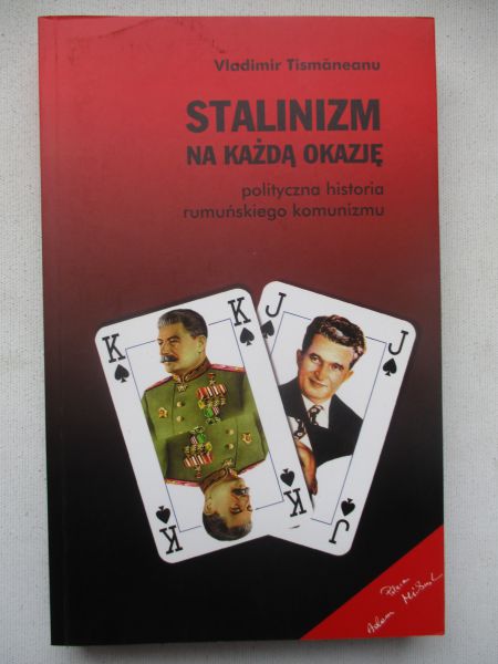Stalinizm na każdą okazję