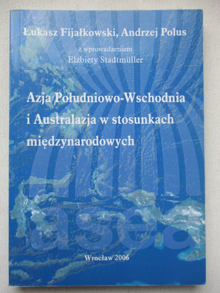 Azja Południowo-Wschodnia i Australazja w stosunkach międzynarodowych