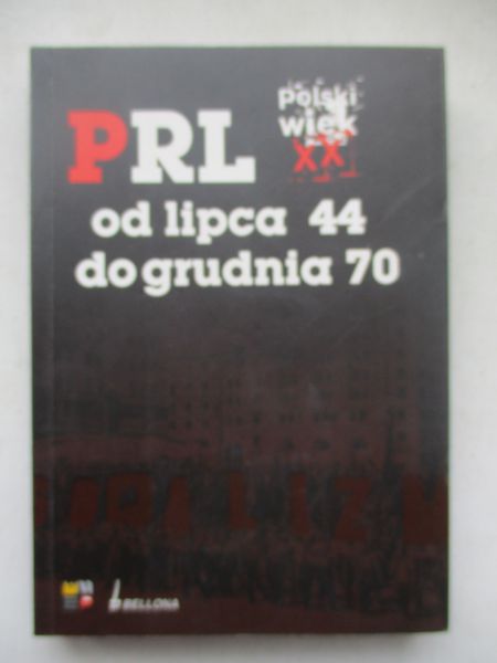 PRL od lipca 44 do grudnia 70