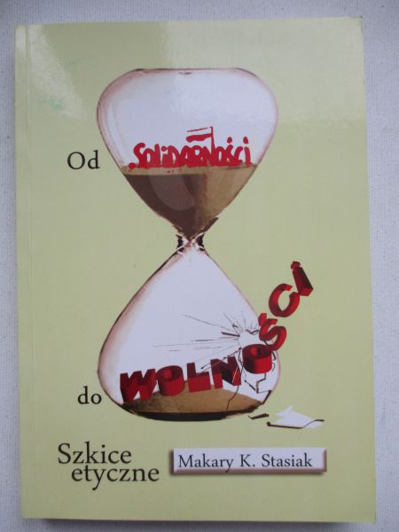 Od Solidarności do wolności