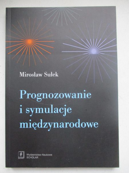Prognozowanie i symulacje międzynarodowe