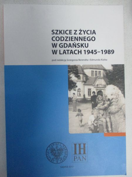 Grzegórz - Szkice z życia codziennego w Gdańsku w latach 1945-1989