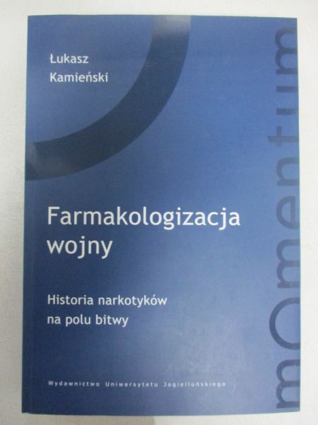 Farmakologizacja wojny