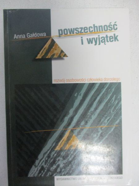 Gałdowa Anna - Powszechność i wyjątek