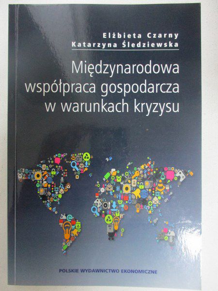 Międzynarodowa współpraca gospodarcza w warunkach kryzysu