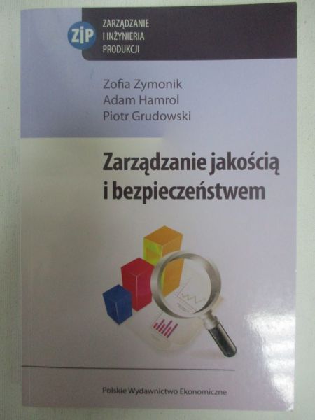 Zarządzanie jakością i bezpieczeństwem