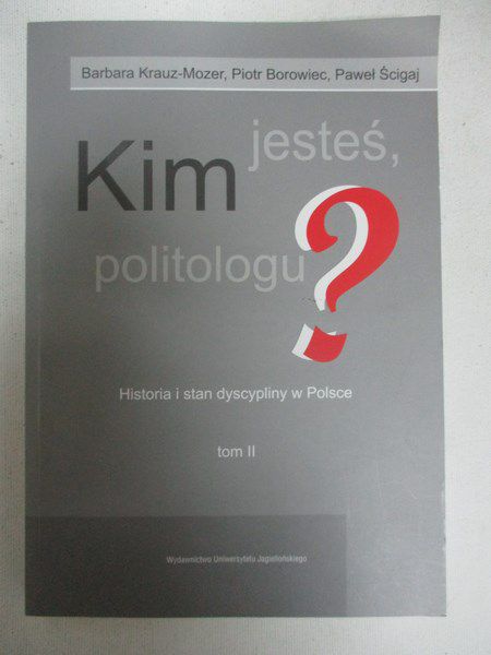 Kim jesteś politologu?, t.2