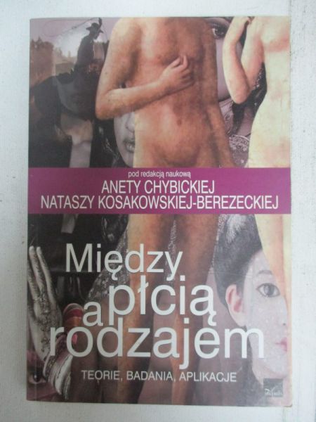 Chybicka Anna (red.) - Między płcią a rodzajem