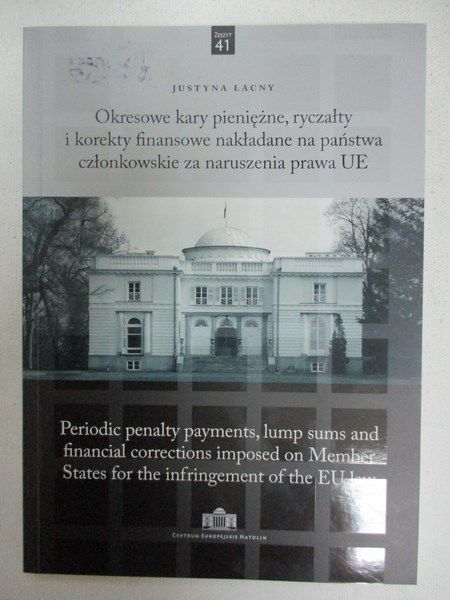 Okresowe kary pieniężne, ryczałty i korekty finansowe nakładane na państwa członkowskie za naruszenia prawa UE