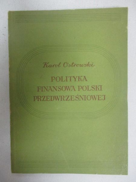 Polityka finansowa Polski przedwrześniowej