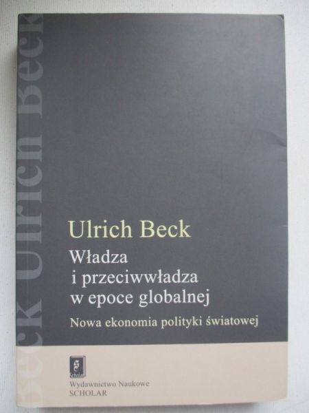 Władza i przeciwwładza w epoce globalnej