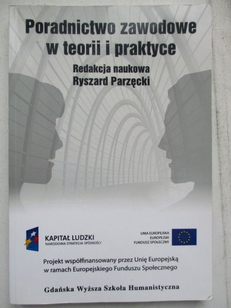 Poradnictwo zawodowe w teorii i praktyce