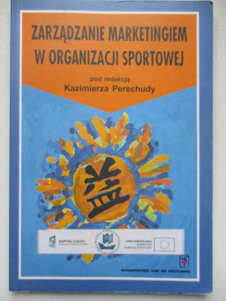 Zarządzanie marketingiem w organizacji sportowej