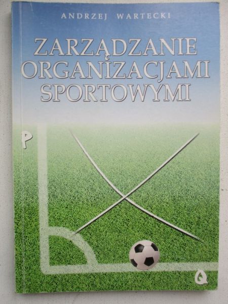 Zarządzanie organizacjami sportowymi
