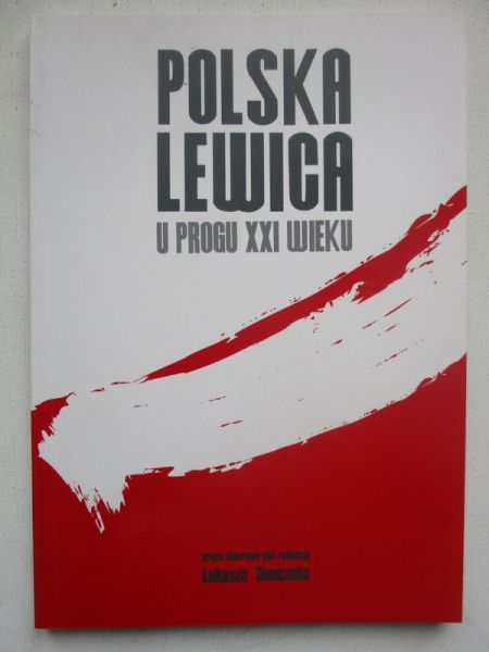 Polska lewica u progu XXI wieku