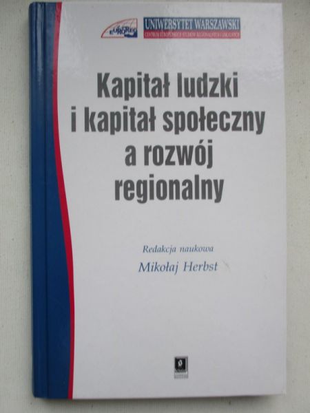 Kapitał ludzki i kapitał społeczny a rozwój regionalny