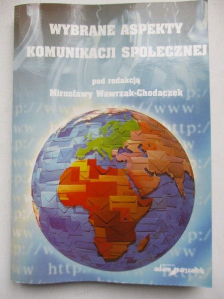 Wybrane aspekty komunikacji społecznej