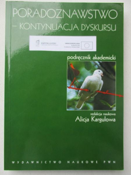 Kargulowa Alicja (red.) - Poradoznawstwo-kontynuacja dyskursu