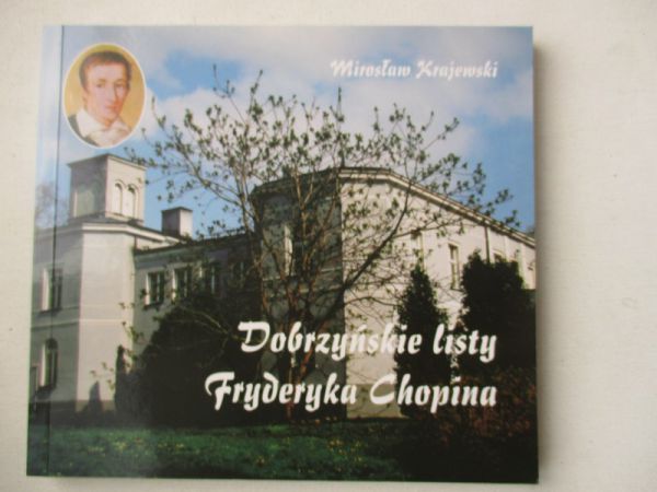Dobrzyńskie listy Fryderyka Chopina