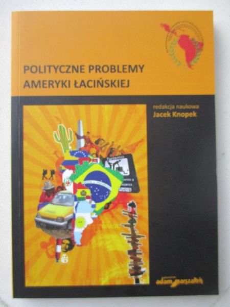 Polityczne problemy Ameryki Łacińskiej