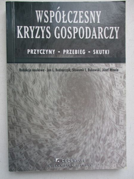 Bednarczyk    - Współczesny kryzys gospodarczy