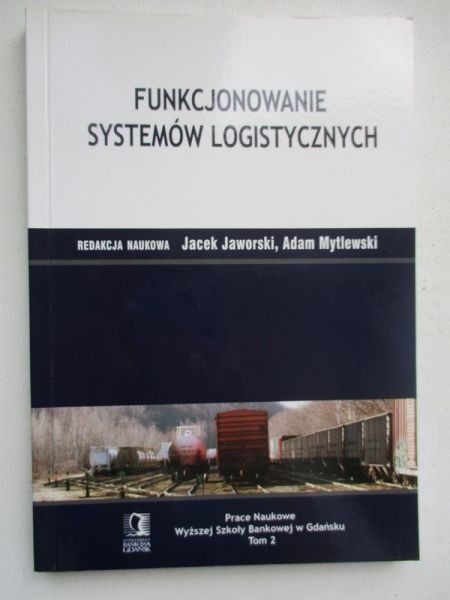 Funkcjonowanie systemów logistycznych