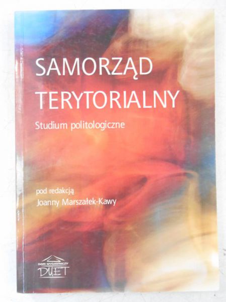 Samorząd terytorialny. Studium politologiczne