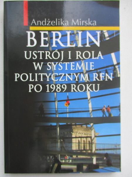 Berlin. Ustrój i rola w systemie politycznym RFN po 1989 r.